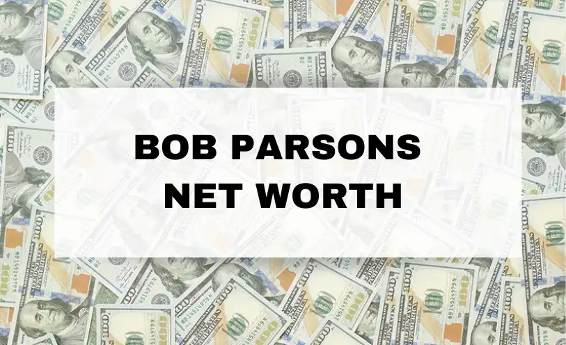 Bob Parsons Net Worth