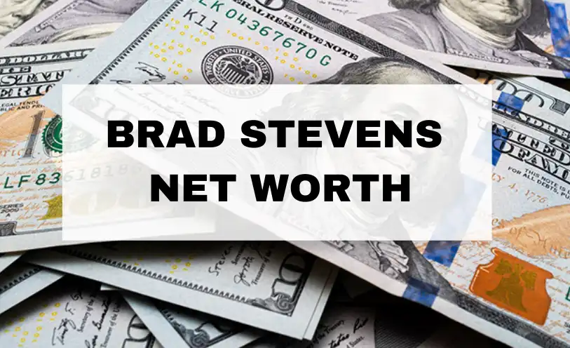 Brad Stevens Net Worth