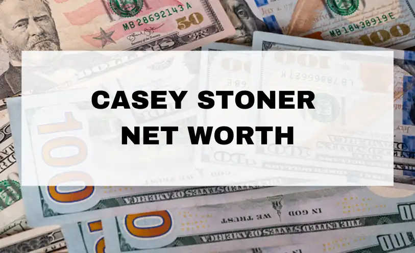 Casey Stoner Net Worth