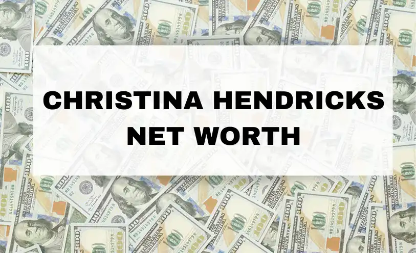 Christina Hendricks Net Worth