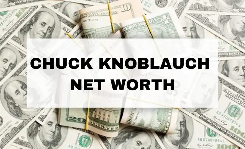 Chuck Knoblauch Net Worth