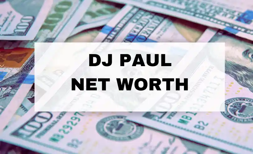 DJ Paul Net Worth