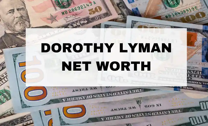 Dorothy Lyman Net Worth