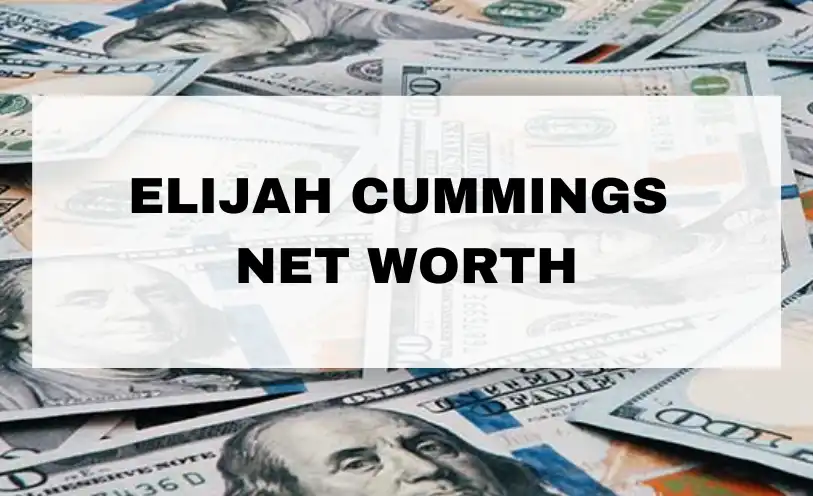 Elijah Cummings Net Worth