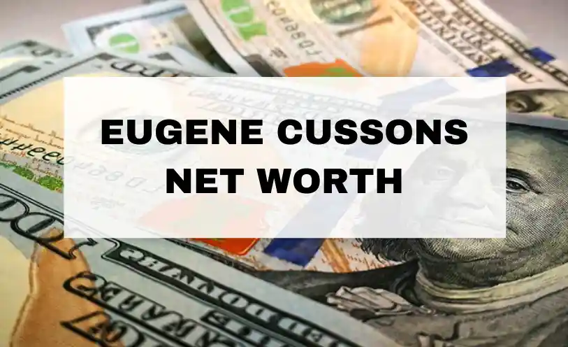 Eugene Cussons Net Worth