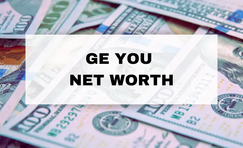 Ge You Net Worth