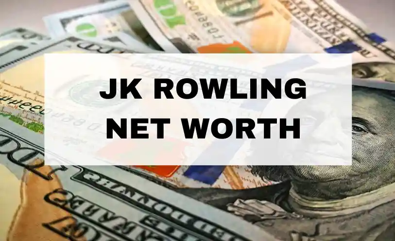 JK Rowling Net Worth
