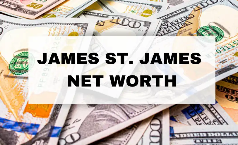 James St. James Net Worth