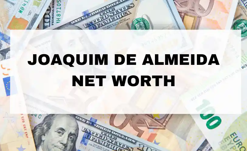 Joaquim de Almeida Net Worth