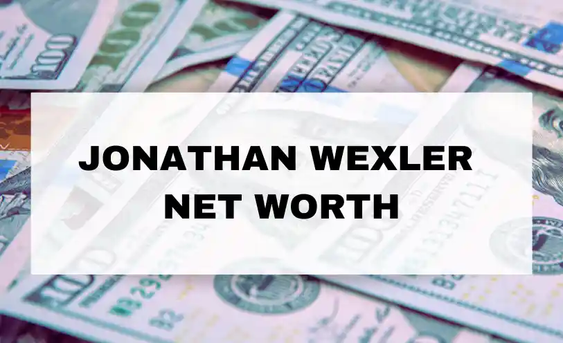 Jonathan Wexler Net Worth