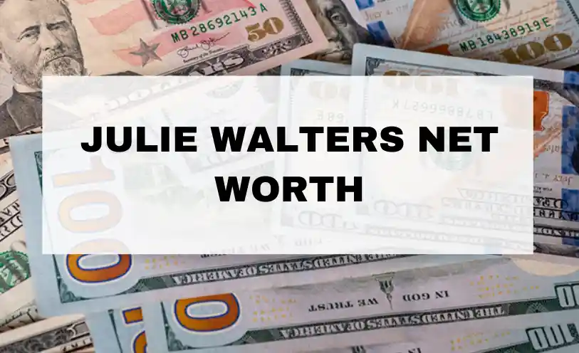 Julie Walters Net Worth