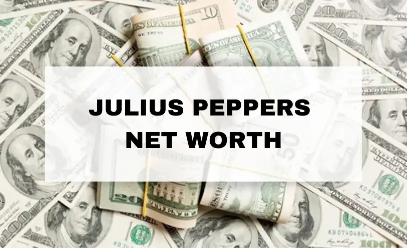Julius Peppers Net Worth