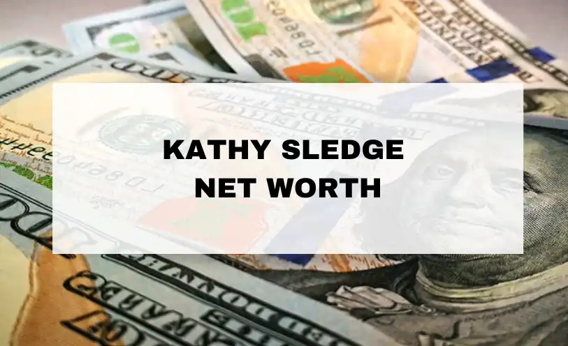 Kathy Sledge Net Worth