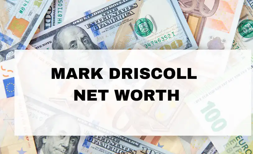 Mark Driscoll Net Worth