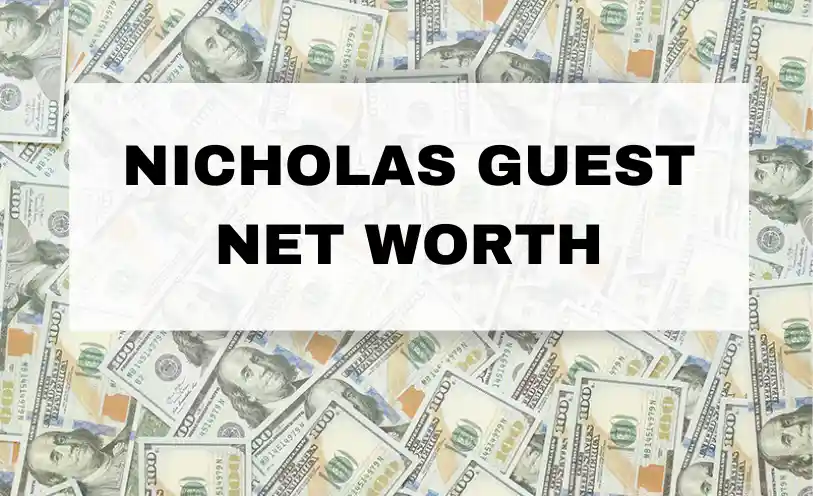 Nicholas Guest Net Worth