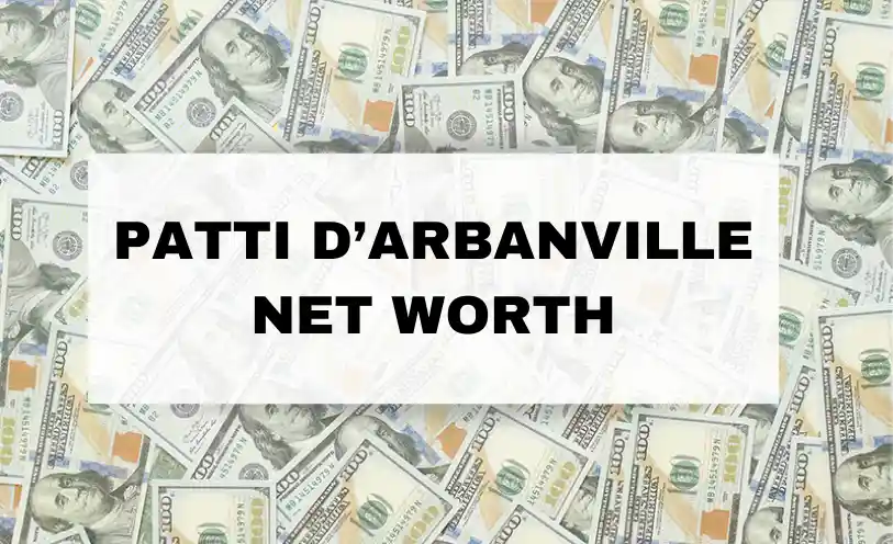 Patti D’Arbanville Net Worth