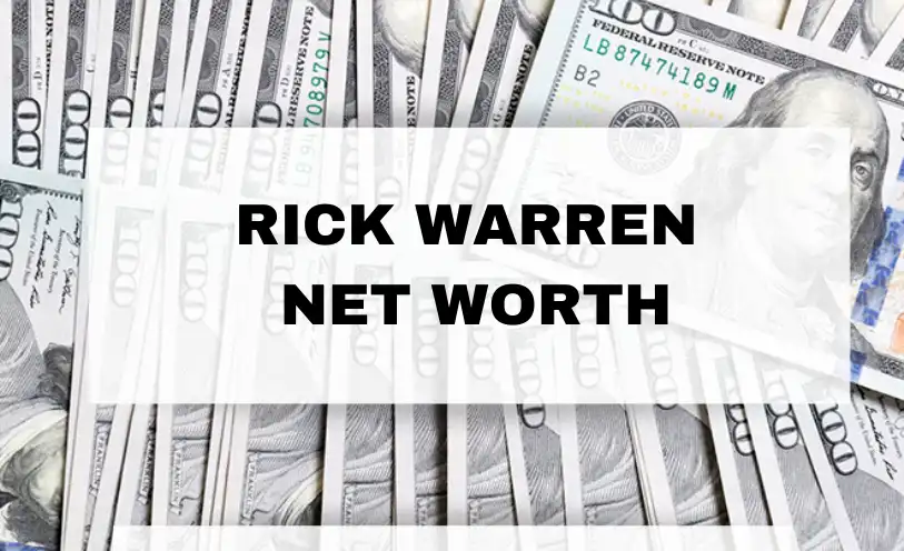 Rick Warren Net Worth