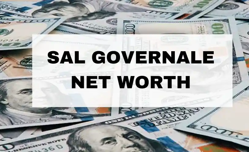 Sal Governale Net Worth