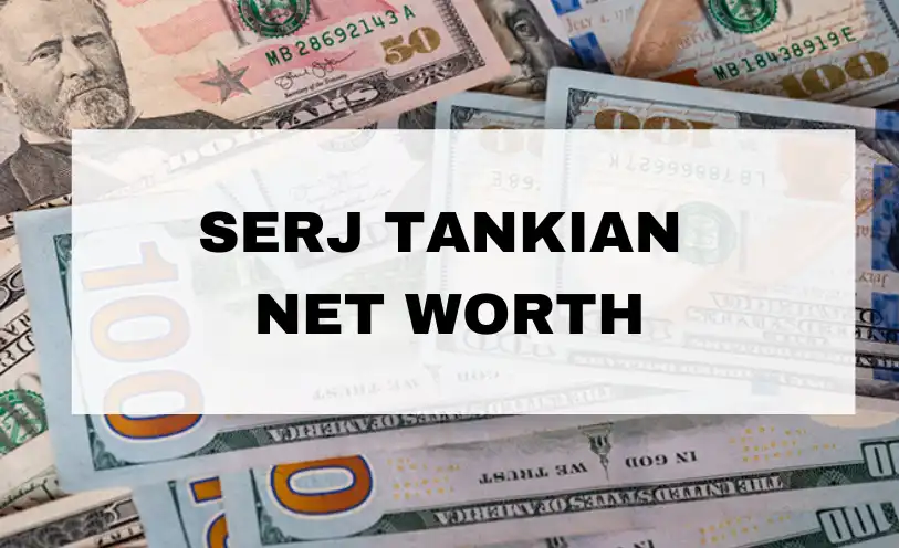 Serj Tankian Net Worth