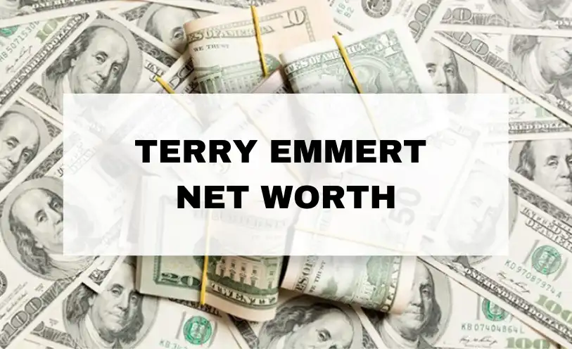 Terry Emmert Net Worth