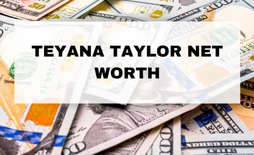 Teyana Taylor Net Worth