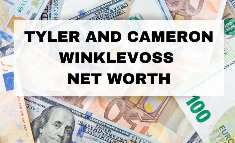 Tyler and Cameron Winklevoss Net Worth
