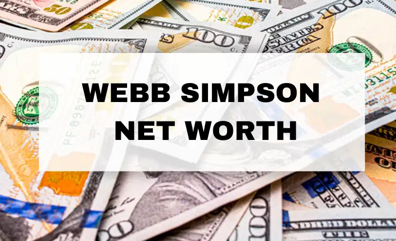 Webb Simpson Net Worth